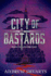 City of Bastards (Royal Bastards, 2) Shvarts, Andrew