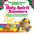 The Holy Spirit Runners