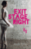 Exit Stage Right a Novel