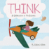 Think: A Celebration of Mindfulness