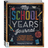 Hinkler: My School Years Journal-Preserve Memories of Children, Kindergarten to Grade 12, Store Certificates & Medals, Comes With Height Chart