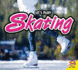 Skating (Let's Play)