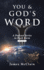 You & God's Word: A Podcast Series