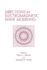 Directions in Electromagnetic Wave Modeling