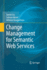 Change Management for Semantic Web Services