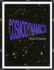 Cosmodynamics: Foundations For A Self Creating Universe