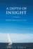 A Depth of Insight