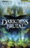 Darkness Brutal (the Dark Cycle, 1)