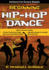 Beginning Hip-Hop Dance (Interactive Dance Series)