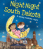 Night-Night South Dakota (Night-Night America)
