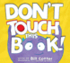 Dont Touch This Book!