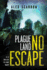 Plague Land: No Escape (Plague Land, 3)