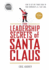 Leadership Secrets of Santa Claus