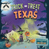 Trick Or Treat in Texas: a Halloween Adventure in the Lone Star State