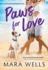 Paws for Love (Fur Haven Dog Park, 3)