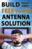 Build Your Own Free To Air Antenna Solution