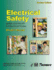 Electrical Safety: Safety and Health for Electrical Trades-Student Manual