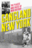 Gangland New York: the Places and Faces of Mob History