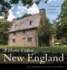 A Home Called New England: a Celebration of Hearth and History