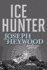 Ice Hunter: a Woods Cop Mystery