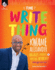 The Write Thing: Kwame Alexander Engages Students in Writing Workshop (and You Can Too! ) a Must-Have Resource for Teaching Writing Workshop in Grades K-12 (Professional Resources)