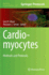 Cardiomyocytes: Methods and Protocols