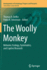 The Woolly Monkey: Behavior, Ecology, Systematics, and Captive Research