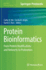 Protein Bioinformatics: From Protein Modifications and Networks to Proteomics (Methods in Molecular Biology, 1558)
