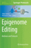 Epigenome Editing: Methods and Protocols