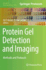 Protein Gel Detection and Imaging: Methods and Protocols