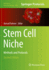 Stem Cell Niche: Methods and Protocols (Methods in Molecular Biology, 2002)