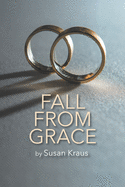 Fall From Grace (the Grace McDonald Series) (Volume 1)
