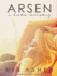 Arsen. a Broken Love Story