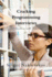 Cracking Programming Interviews: 500 Questions With Solutions