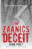 The Zaanics Deceit