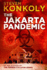 The Jakarta Pandemic (the Perseid Collapse Series)