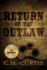 Return of the Outlaw