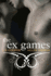 The Ex Games 1: Volume 1