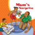 Mom's Surprise