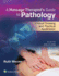 A Massage Therapists Guide to Pathology: Critical Thinking and Practical Application