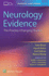 Neurology Evidence: the Practice Changing Studies
