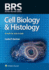 Brs Cell Biology and Histology (Board Review Series)