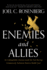 Enemies and Alllies