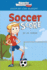 Soccer Score (Sports Illustrated Kids Starting Line Readers)