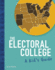 The Electoral College: a Kid's Guide (Kids' Guide to Elections)