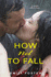 How Not to Fall (the Belhaven Series)