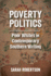 Poverty Politics: Poor Whites in Contemporary Southern Writing