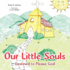 Our Little Souls