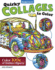 Quirky Collages to Color: Color 100s of Hidden Objects (Design Originals) 32 Thoughtful and Intriguing Designs, Each Highly Detailed With Hidden Puzzle Elements for a One-of-a-Kind Adult Coloring Book