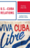 U.S. -Cuba Relations